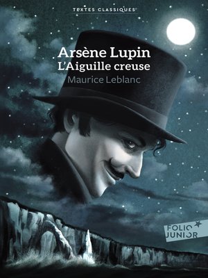 cover image of Arsène Lupin, L'Aiguille creuse